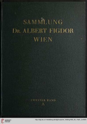 Band 1,2: Die Sammlung Dr. Albert Figdor, Wien: Möbel