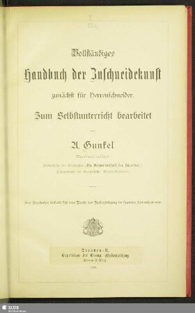 Vollständiges Handbuch der Zuschneidekunst, zunächst für Herrenschneider : zum Selbstunterricht bearb.