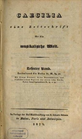 Caecilia  : eine Zeitschrift für die musikalische Welt. 10 = H. 37 - 40. 1829