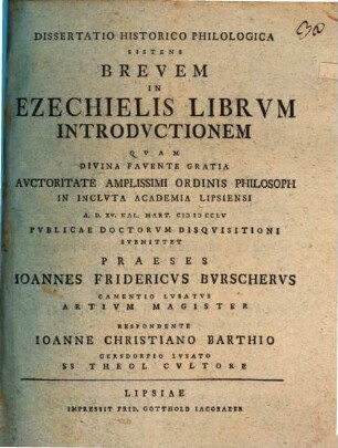 Diss. hist. philol. sistens brevem in Ezechielis librum introductionem