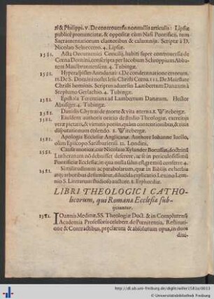 Libri Theologici Catholicorum, qui Romanae Ecclesiae subijciuntur.