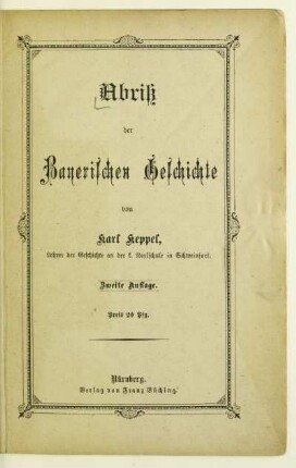 Abriß der bayerischen Geschichte