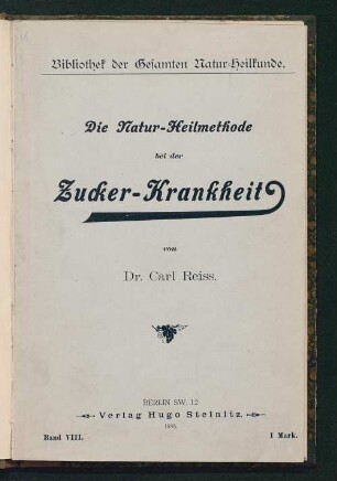 Die Natur-Heilmethode bei der Zucker-Krankheit