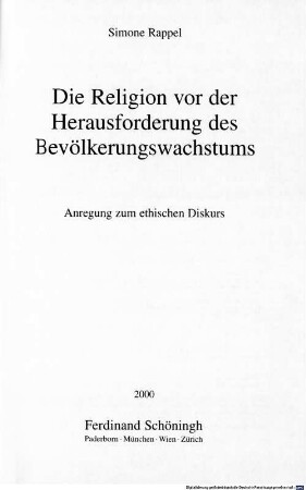 Die Religion vor der Herausforderung des Bevölkerungswachstums : Anregung zum ethischen Diskurs
