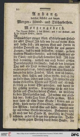 Anhang, welcher bestehet aus kurzen Morgen = Abend = und Tischgebethen