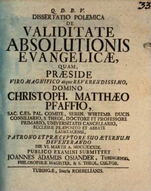 Diss. polem. de validitate absolutionis evangelicae