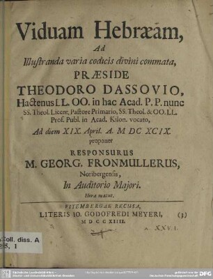 Viduam Hebraeam, Ad Illustranda varia codicis divini commata