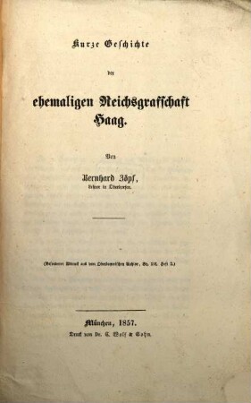 Kurze Geschichte der ehemaligen Reichsgrafschaft Haag