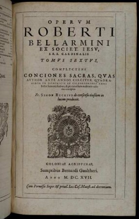 6: Operum Roberti Bellarmini ... Tomus .... 6