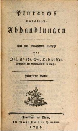Plutarchs moralische Abhandlungen, Fünfter Band