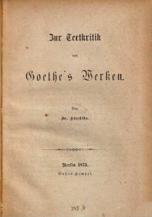 Zur Textkritik in Goethe's Werken