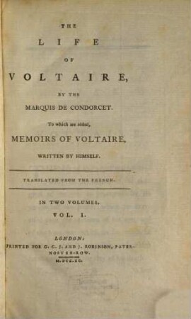 The Life Of Voltaire : Translated From the French ; In Two Volumes, 1
