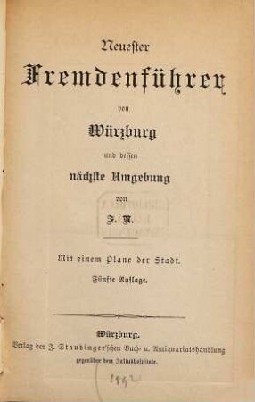 Neuester Fremdenführer von Würzburg und dessen nächste Umgebung