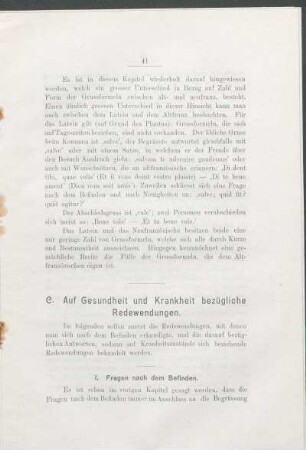 C. Auf Gesundheit und Krankheit bezügliche Redewendungen.