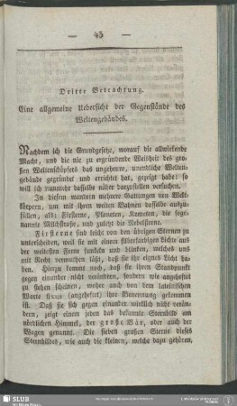 Dritte Betrachtung. Eine allgemeine Uebersicht der Gegenstände des Weltengebäudes