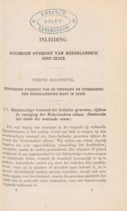 Eerste hoofdstuk. Historisch overzigt van de vestiging en uitbreiding der Nederlandsche magt in Indie