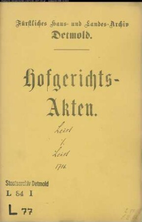 Leist, Anton Christoph zu Wierborn gegen Gerhard Just Leists Witwe zu Hameln - Herausgabe von Lehnsgefällen