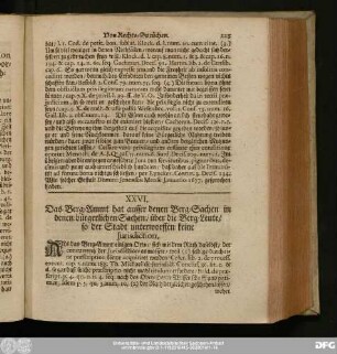 XXVI. Das Berg-Ammt hat ausser denen Berg-Sachen in denen bürgerlichen Sachen, über die Berg Leute, so der Stadt unterworffen keine Iurisdiction.