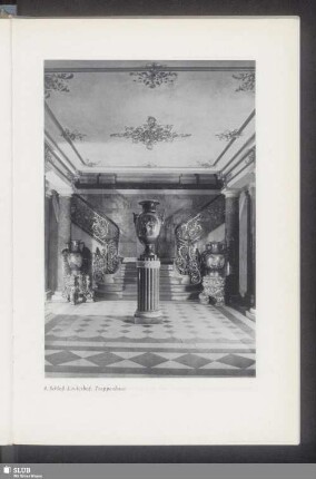 8. Schloß Linderhof. Treppenhaus