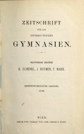 Zeitschrift für die österreichischen Gymnasien. 47. 1896