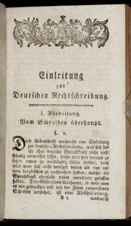 Einleitung zur deutschen Rechtschreibung. I. Abtheilung. Vom Schreiben überhaupt. §. 1 - 3.