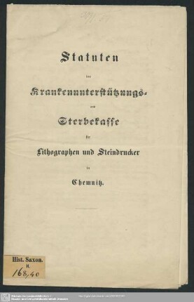 Statuten der Krankenunterstützungs- und Sterbekasse für Lithographen und Steindrucker in Chemnitz