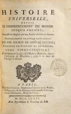 Histoire Universelle, Depuis Le Commencement Du Monde Jusqu'A Présent : Composée en Anglois par une Société de Gens de Lettres ; Nouvellement Traduite En François Par Une Société De Gens De Lettres, 25