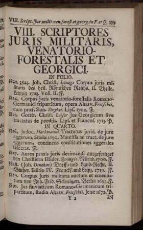 VIII. Scriptores Juris Militaris, Venatorio-Forestalis Et Georgici.