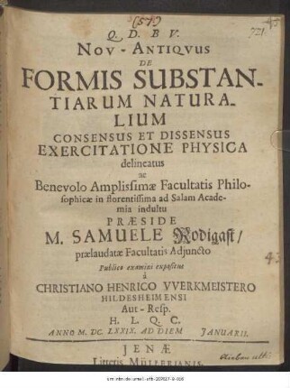 Nov-Antiquus De Formis Substantiarum Naturalium Consensus Et Dissensus Exercitatione Physica delineatus