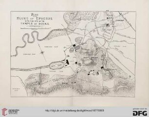 Karte [Plan of the Ruins of Ephesus, with the site of the temple of Diana]