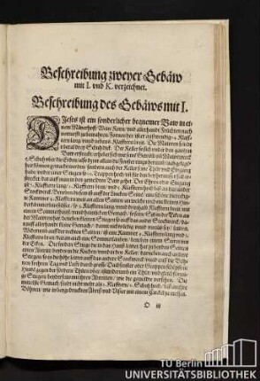 Beschreibung zweyer Gebäw mit I. und K. verzeichnet.