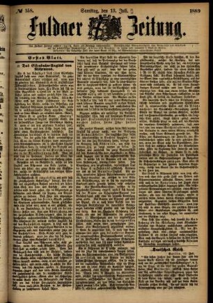 Erste Ausgabe vom Samstag, den 13. Juli 1889.