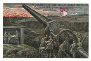 Schwere Belagerungsgeschütze vor Verdun
