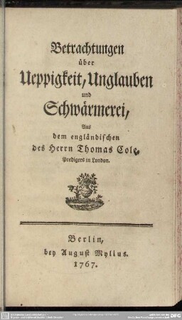 Betrachtungen über Ueppigkeit, Unglauben und Schwärmerei