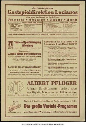 Originaltitel: Ostthüringische Gastspieldirektion Lucianos bringt immer das Neueste auf den Gebieten Artistik, Theater, Revue, Funk