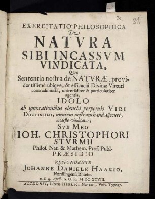 Exercitatio Philosophica De Natvra Sibi Incassvm Vindicata