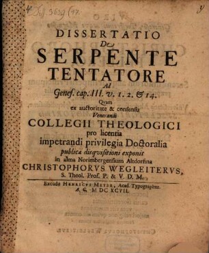 Dissertatio De Serpente Tentatore Ad Genes. cap. III. v. 1. 2 et 14