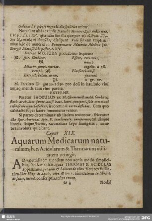 Caput XIX. Aquarum Medicarum naturalium, h. e. Acidularum & Thermarum utilitatem attingit