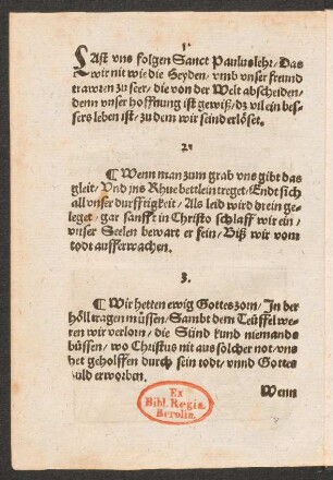 LAst vns folgen Sanct Paulus lehr/ Das || wir nit wie die Heyden/