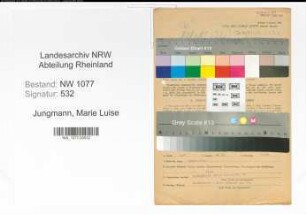 Entnazifizierung Marie Luise Jungmann , geb. 25.07.1922 (Angestellte)