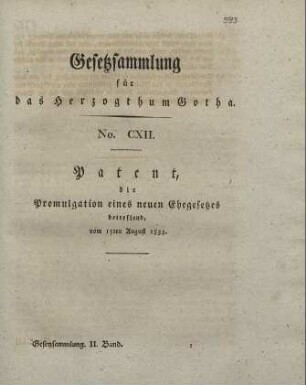 112. Patent, die Promulgation eines neuen Ehegesetzes betr., vom 15. August 1834.