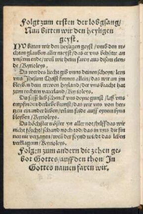 Folgt zum ersten der lobgsang/ Nun bitten wir den heyligen geyst.