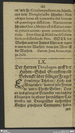 LX. Der Herren Theologen auff der Hohen-Schul Greyffswald Bedencke[n] über selbriger Frage?