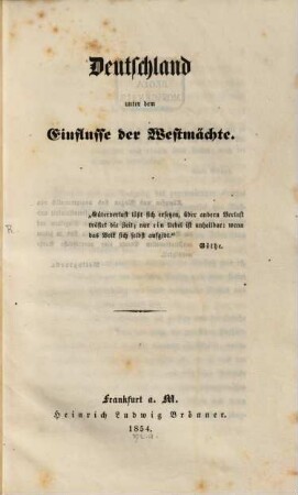 Deutschland unter dem Einflüße der Westmächte