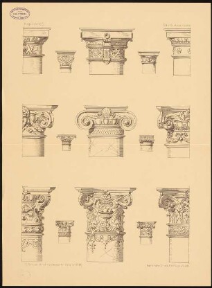 Kapitelle, Säulenkapitelle: Ansichten (aus: Architektonische Details. Eine Sammlung von Stützen, Gesimsen, Konsolen u. ä. Bildungen. H.3)