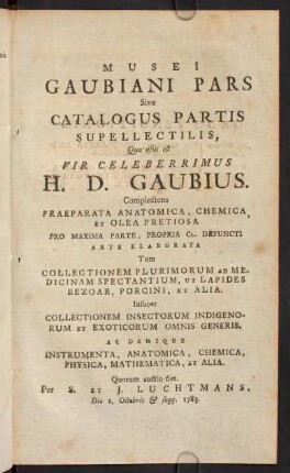 Musei Gaubiani pars sive catalogus partis supellectilis...