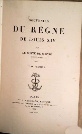 Souvenirs du règne de Louis XIV, 1