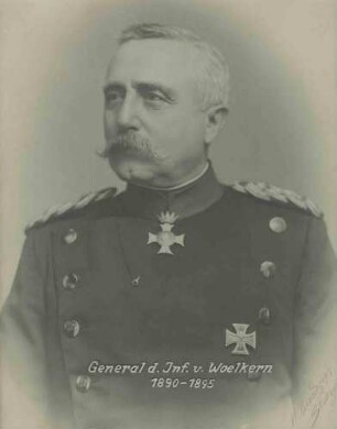 Wilhelm von Woelkern, General der Infanterie, Kommandeur des XIII. Armeekorps von 1890-1895 in Uniform mit Orden, Brustbild in Halbprofil