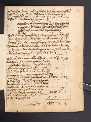 1627. Aigentlich- vnd gründlicher Anschlag vnd Bericht was mich meine Lonerstättische Gütter gekost, vnd wie mich solche ankommen.