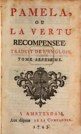 Pamela, Ou La Vertu Recompensée, 7